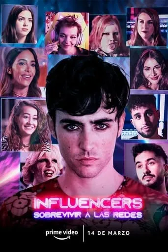 Influencers: sobrevivir a las redes TV series poster - Rated 4.7/10