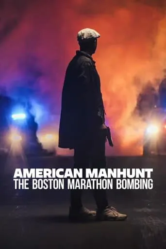 American Manhunt: The Boston Marathon Bombing TV series poster - Rated 7.443/10