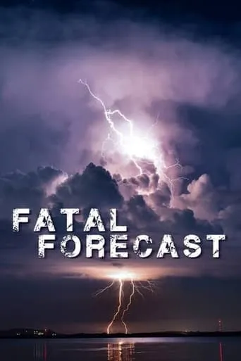 Fatal Forecast TV series poster - Entertainment content