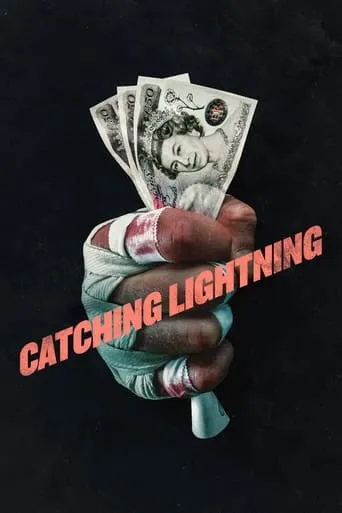 Catching Lightning TV series poster - Rated 7/10