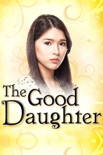 The Good Daughter TV series poster - Rated 6/10