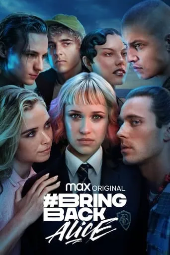 #BringBackAlice TV series poster - Rated 6.2/10