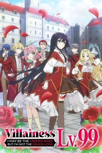 Villainess Level 99: I May Be the Hidden Boss But I'm Not the Demon Lord TV series poster - Rated 7.2/10