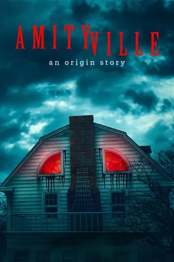 Amityville: An Origin Story TV series poster - Rated 7.423/10