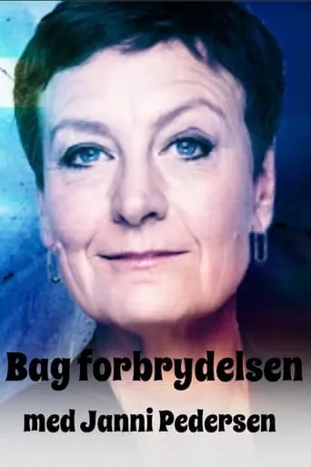 Bag forbrydelsen med Janni Pedersen TV series poster - Rated 10/10