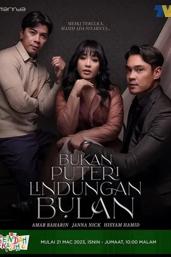 Bukan Puteri Lindungan Bulan TV series poster - Rated 7/10