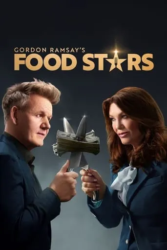 Gordon Ramsay's Food Stars TV series poster - Rated 7.9/10