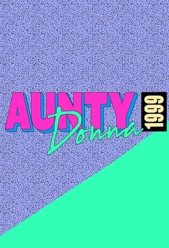 Aunty Donna: 1999 TV series poster - Rated 10/10