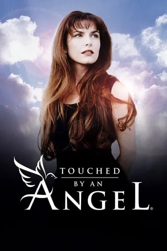 Touched by an Angel TV series poster - Rated 7.2/10
