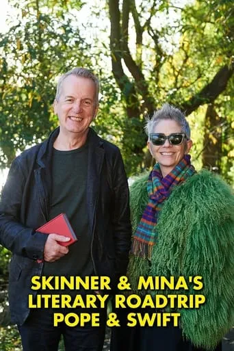 Skinner & Mina's Literary Road Trip - Pope & Swift TV series poster - Rated 7/10