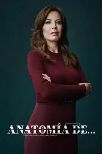 Anatomía de... TV series poster - Rated 6/10
