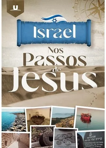 Israel - Nos Passos de Jesus TV series poster - Rated 9/10