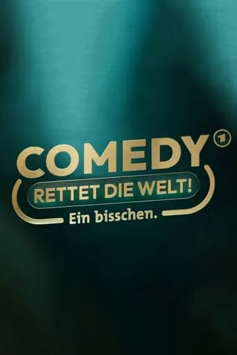 Comedy rettet die Welt! TV series poster - Rated 8/10