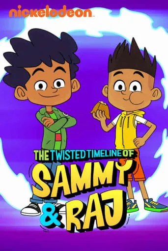 The Twisted Timeline of Sammy and Raj TV series poster - Rated 6/10