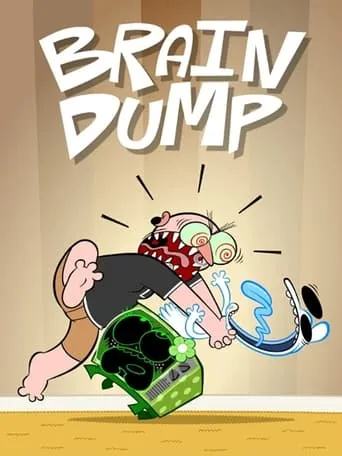 Brain Dump TV series poster - Rated 9/10