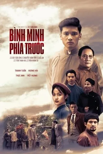 Bình Minh Phía Trước TV series poster - Rated 10/10