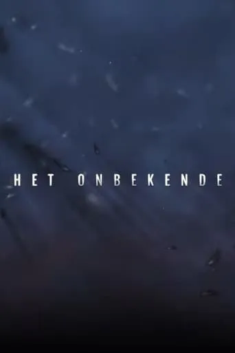 Het Onbekende TV series poster - Rated 8/10