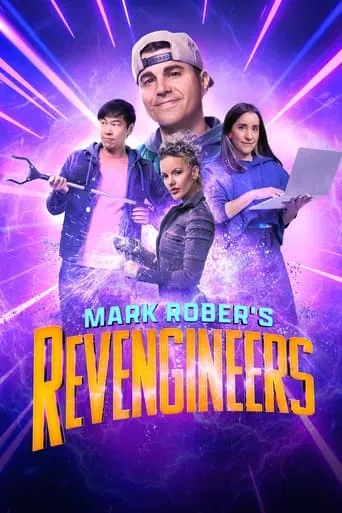 Mark Rober's Revengineers TV series poster - Rated 7.5/10