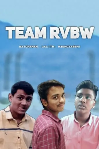 TEAM RVBW TV series poster - Rated 7/10