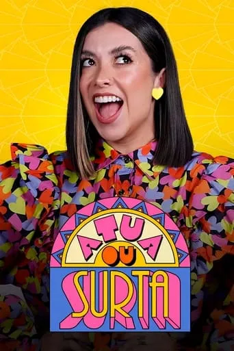 Atua ou Surta TV series poster - Entertainment content