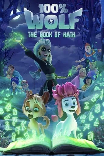100% Wolf: The Book of Hath TV series poster - Rated 7/10