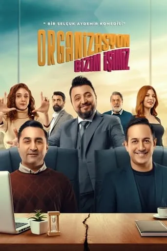 Organizasyon Bizim İşimiz TV series poster - Rated 9.5/10