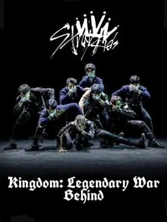 Stray Kids - BEHIND: KINGDOM - LEGENDARY WAR TV series poster - Rated 8/10