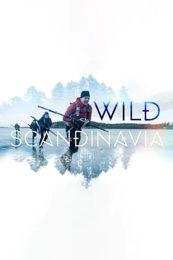 Wild Scandinavia TV series poster - Rated 9/10
