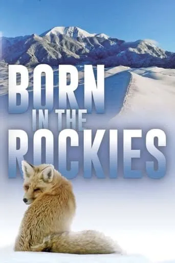 Born in the Rockies TV series poster - Rated 7/10