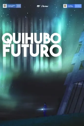 Quihubo Futuro TV series poster - Rated 6/10