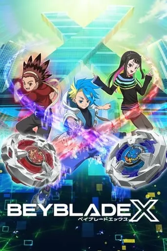 Beyblade X TV series poster - Rated 7.5/10