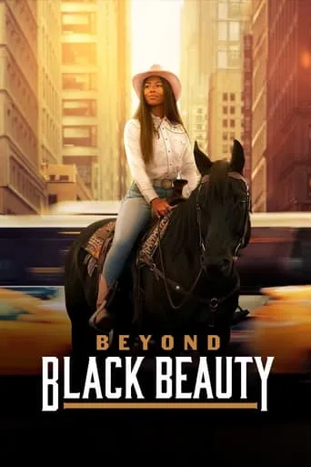 Beyond Black Beauty TV series poster - Rated 5.5/10