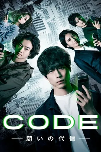 CODE: The Price of Wishes TV series poster - Rated 6/10