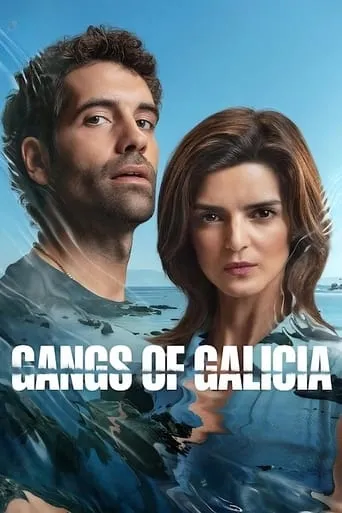 Gangs of Galicia TV series poster - Rated 6.965/10