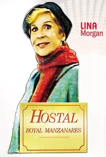 Hostal Royal Manzanares TV series poster - Rated 4/10