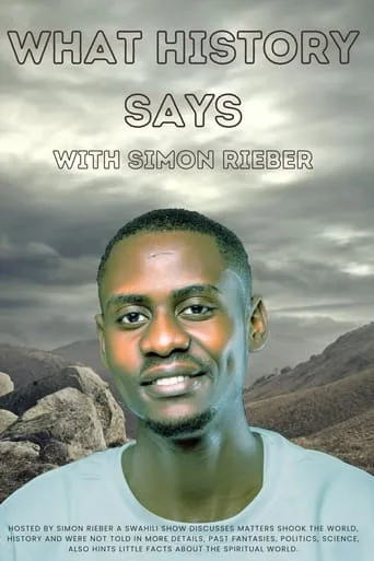 What History Says with Simon Rieber TV series poster - Rated 9/10