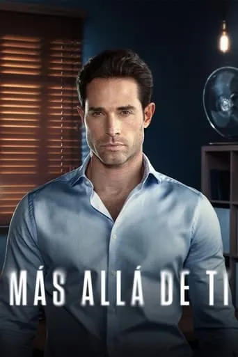 Más Allá de Tí TV series poster - Rated 7.1/10
