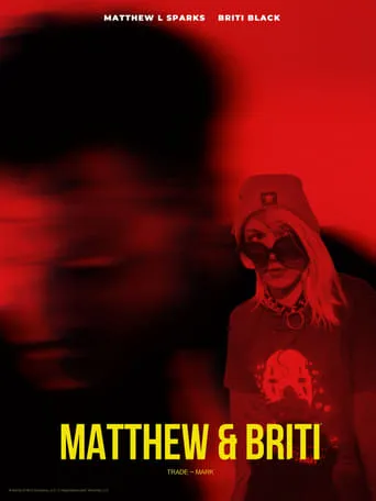 Matthew & Briti TV series poster - Rated 10/10