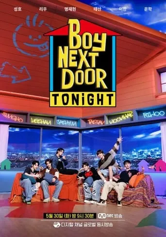 BOYNEXTDOOR TONIGHT TV series poster - Rated 10/10
