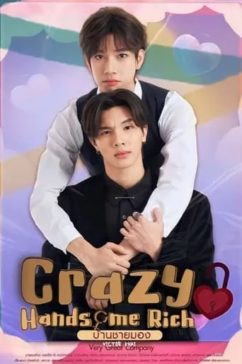 Crazy Handsome Rich TV series poster - Rated 4/10
