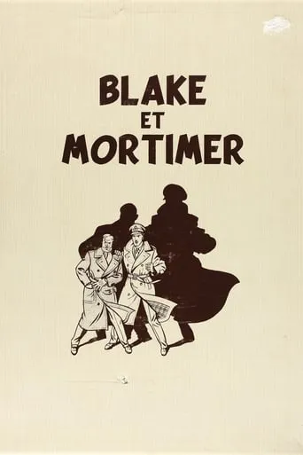 Blake and Mortimer TV series poster - Rated 6/10