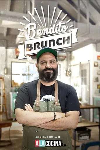 Bendito Brunch TV series poster - Rated 10/10