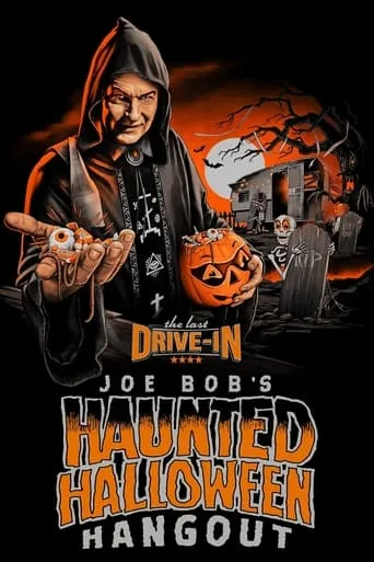 Joe Bob's Haunted Halloween Hangout TV series poster - Rated 7/10