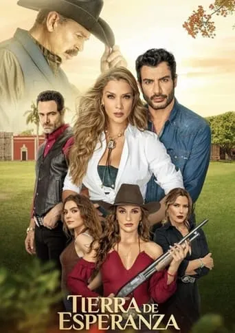 Tierra de Esperanza TV series poster - Rated 7.8/10