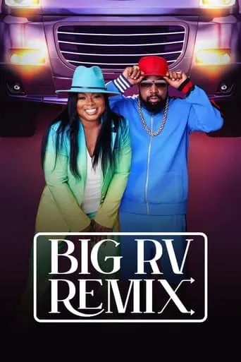 Big RV Remix TV series poster - Rated 10/10