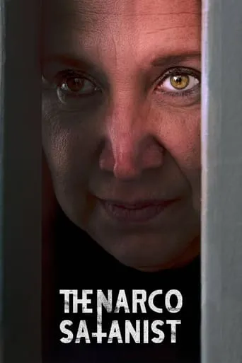 The Narcosatanist TV series poster - Rated 6.8/10