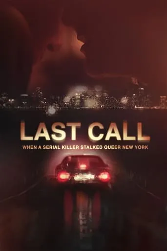 Last Call: When a Serial Killer Stalked Queer New York TV series poster - Rated 7.2/10