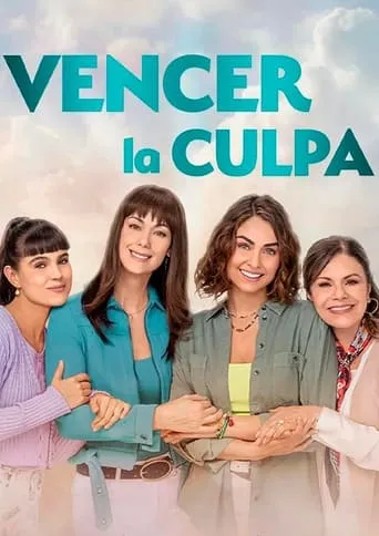 Vencer la Culpa TV series poster - Rated 9.5/10