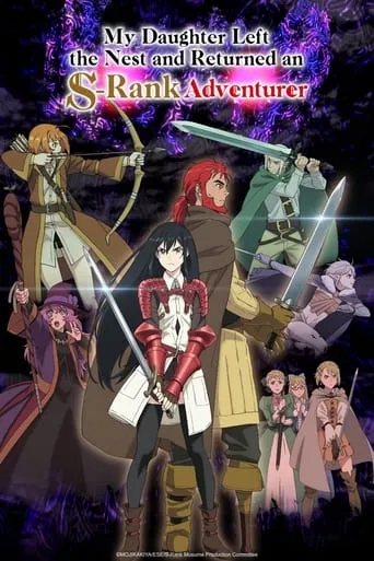 My Daughter Left the Nest and Returned an S-Rank Adventurer TV series poster - Rated 6.6/10