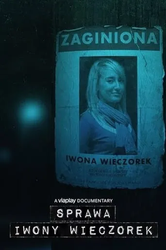 The Case of Iwona Wieczorek TV series poster - Rated 4.5/10